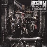 Cult of the Dead von Legion of the Damned