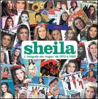 Integrale des Singles de 1970 a 1980 von Sheila