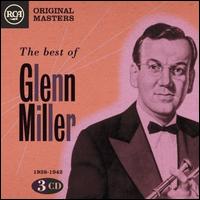 Best of Glenn Miller: 1938-1942 von Glenn Miller