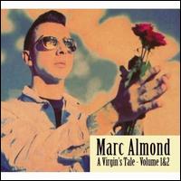 Virgins Tale, Vol. 1 & 2 von Marc Almond
