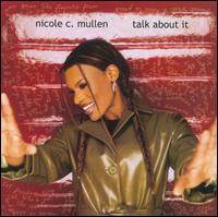 Talk About It von Nicole C. Mullen