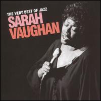 Very Best of Jazz von Sarah Vaughan