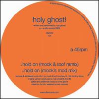 Hold On von Holy Ghost!