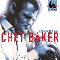 Legacy, Vol. 2: I Remember You von Chet Baker