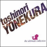 Ultimate Collection von Toshinori Yonekura