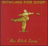 Bitch Song von Bowling for Soup