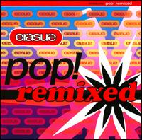 Pop! Remixed von Erasure