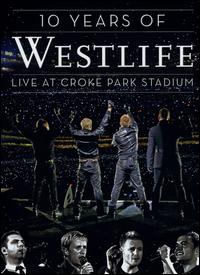 10 Years of Westlife von Westlife
