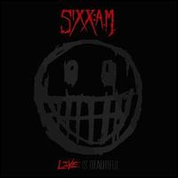 Live is Beautiful von Sixx: A.M.