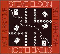 Mott & Broome von Steve Elson