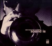 Sound Is von Rob Mazurek
