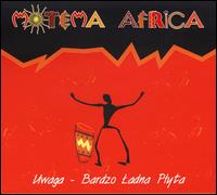 Uwaga: Bardzo Ladna Plyta von Motema Africa
