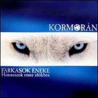 Farkasok Éneke von Kormorán