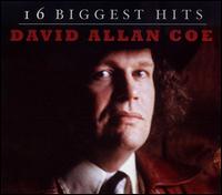 16 Biggest Hits von David Allan Coe