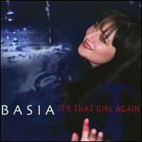 It's That Girl Again von Basia