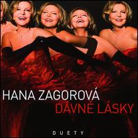 Dávné Lásky/Duety von Hana Zagorová