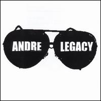 Andre Legacy von Andre Legacy