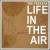 Life in the Air von The Peekers