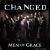 Changed von Men Of Grace
