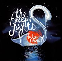 Fiction Fever von The Bigger Lights