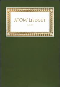 Liedgut von ATOM TM