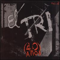 40 Años, Vol. 2 von El Tri