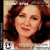 Ana Baashakak [Live] von Mayada El Hennawy