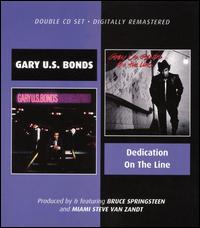 Dedication/On the Line von Gary "U.S." Bonds
