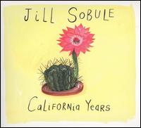 California Years von Jill Sobule