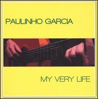 My Very Life: Chicago Sessions, Series 1, Vol. 4 von Paulinio Garcia