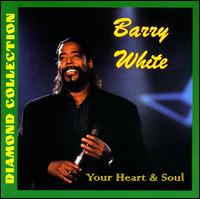Your Heart & Soul: Diamond Collection von Barry White