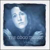 Good Things von Jill Phillips