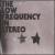 Futuro von The Low Frequency in Stereo