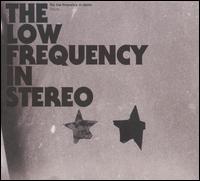 Futuro von The Low Frequency in Stereo