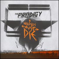 Invaders Must Die von The Prodigy