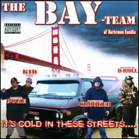 It's Cold in These Streets von The Bay Team of Darkroom Familia