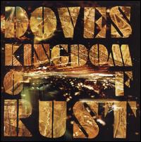 Kingdom of Rust von Doves