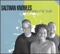 Return of the Composer von Saltman/Knowles