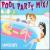 Pool Party Mix! von Superstarz
