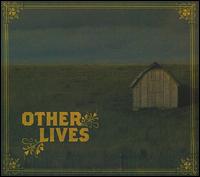 Other Lives von Other Lives
