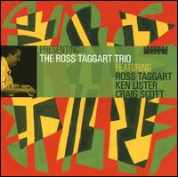 Presenting the Ross Taggart Trio von Ross Taggart