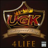 UGK 4Life von UGK