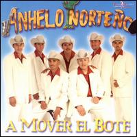 Mover el Bote von Anhelo Norteno