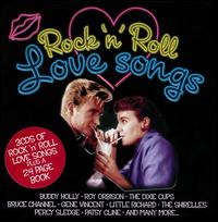 Rock 'N' Roll Love Songs von Various Artists