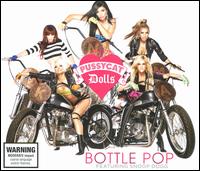 Bottle Pop von The Pussycat Dolls