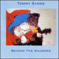 Beyond the Shadows von Tommy Sands