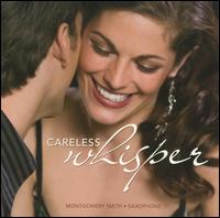 Carless Whisper von Montgomery Smith