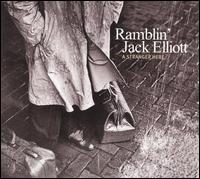 Stranger Here von Ramblin' Jack Elliott