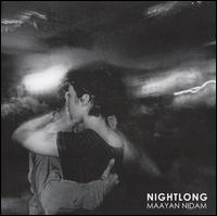 Nightlong von Maayan Nidam