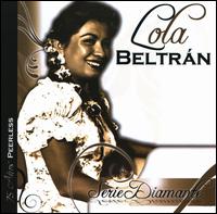 Serie Diamante: Lola Beltran von Lola Beltrán